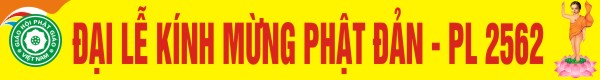 Kính Mừng Đại Lễ Phật Đản
